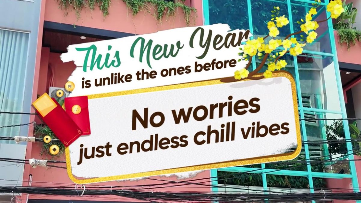 THIS NEW YEAR NO WORRIES JUST ENDLESS CHILL VIBES